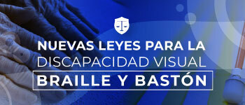 Imagen - Leyes de la Discapacidad Visual