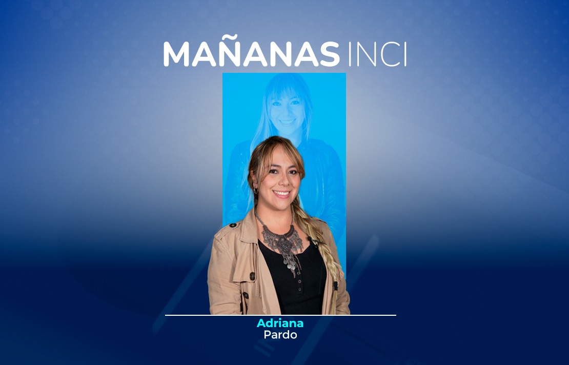 sobre un fondo azul está adriana pardo arriba está un texto que dice mañanas inci