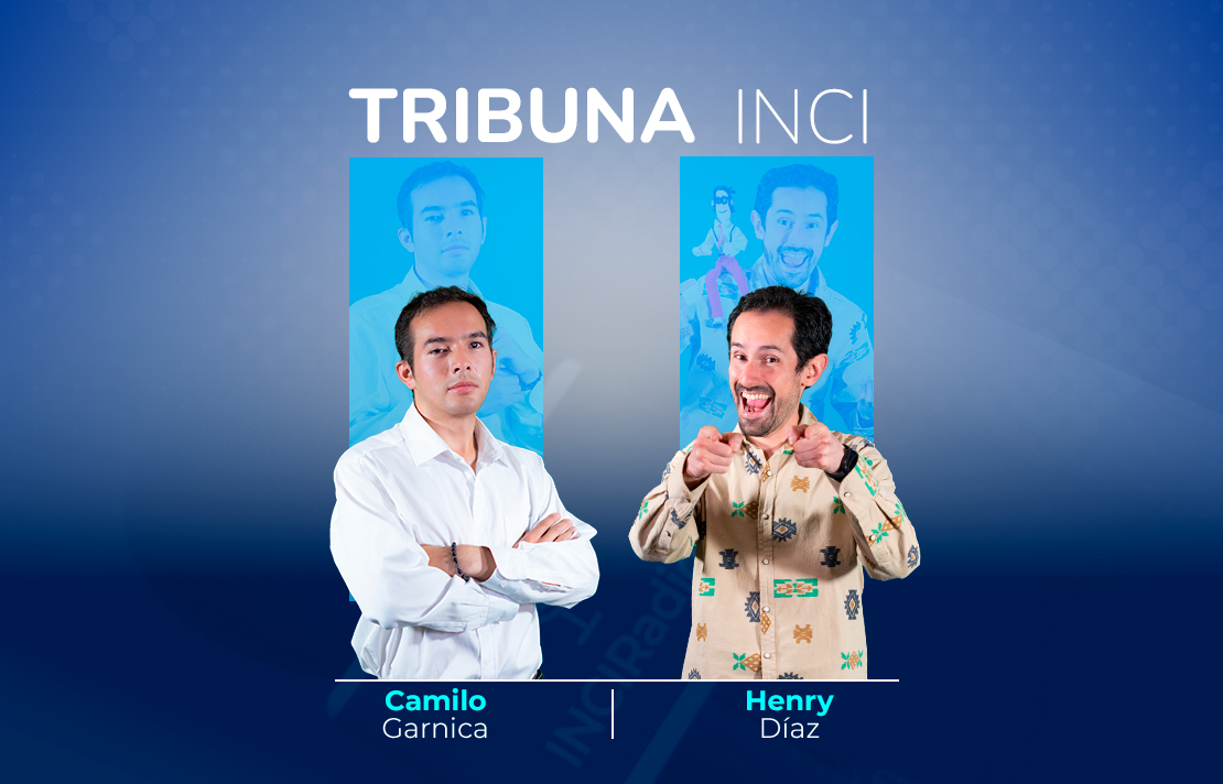 sobre un fondo azul están Camilo Garnica y Henry Díaz en la parte superior aparece el texto Tribuna INCI