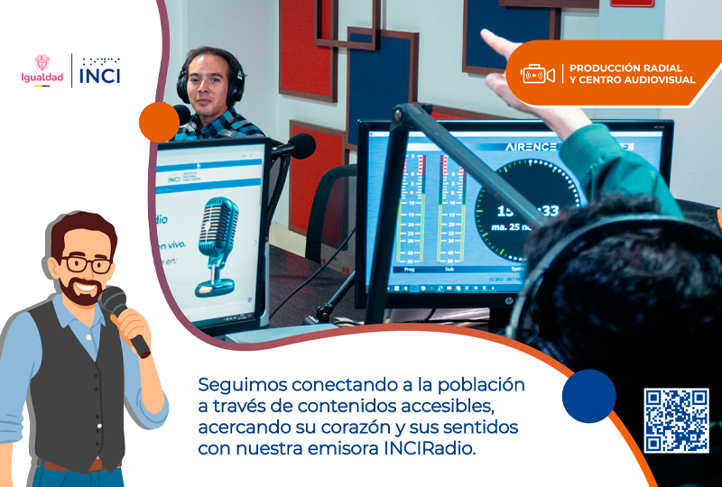 Imagen de funcionarios del INCI en un estudio de producción radial y audiovisual. La pieza destaca la creación de contenidos accesibles y el trabajo desarrollado a través de la emisora INCIRadio.