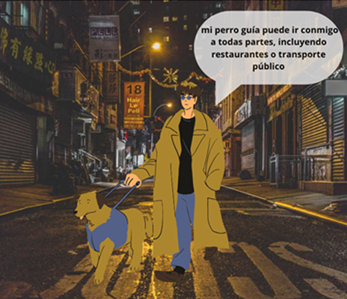 Ejemplo 2 - Mi perro guía puede ir conmigo a todas partes, incluyendo restaurantes o transporte público