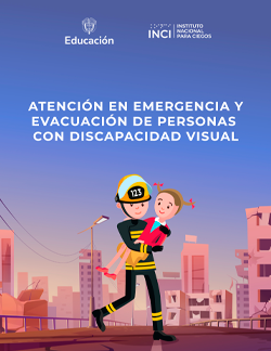 Portada de la cartilla “Atención en emergencia y evacuación de personas con discapacidad visual”, con ilustración de un bombero guiando a una persona con discapacidad visual durante una evacuación.