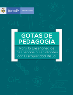 Imagen - Portada Cartilla Gotas de Pedagogía Para la Enseñanza de las Ciencias a Estudiantes con Discapacidad Visual