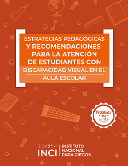 Portada Cartilla Estrategias Pedagógicas y recomendaciones para la atención de estudiantes con Discapacidad Visual en el Aula Escolar