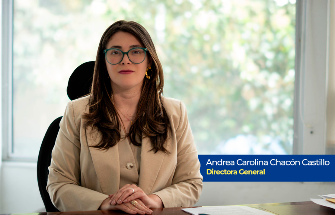 Andrea Carolina Chacón Castillo -  Directora General