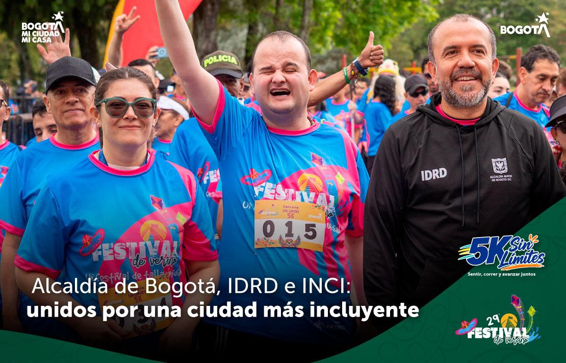carrera 5K Sin Límites con participantes con discapacidad visual, acompañados por Daniel García, director del IDRD, y Andrea Carolina Chacón, directora del INCI. Mensaje: “Alcaldía de Bogotá, IDRD e INCI: unidos por una ciudad más incluyente”.