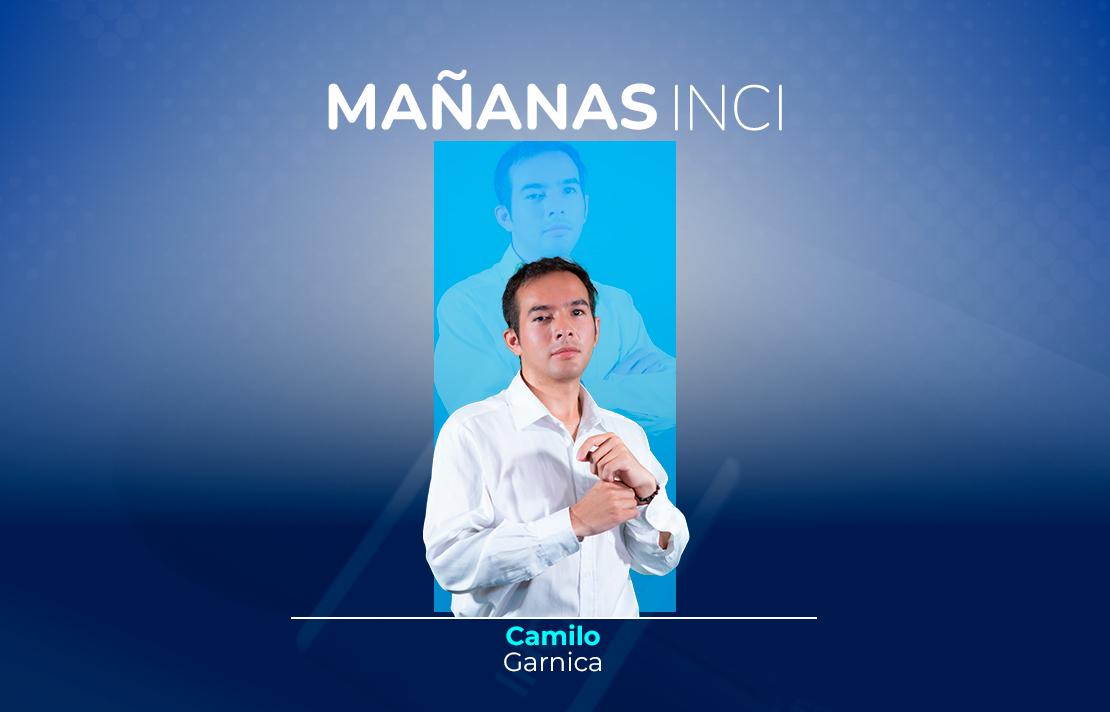 sobre un fondo azul está Camilo Garnica en la parte superior aparece el texto Mañanas INCI