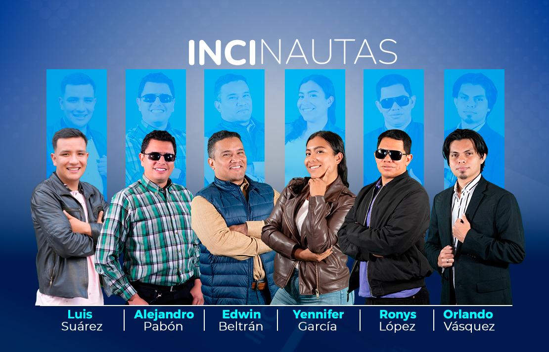 sobre un fondo azul están de izquierda a derecha Luis Suarez, Alejandro pabón, Edwin Beltrán, Jennifer Garcia, Ronys López y Orlando Vásquez. en la parte superior está el nombre de incinautas