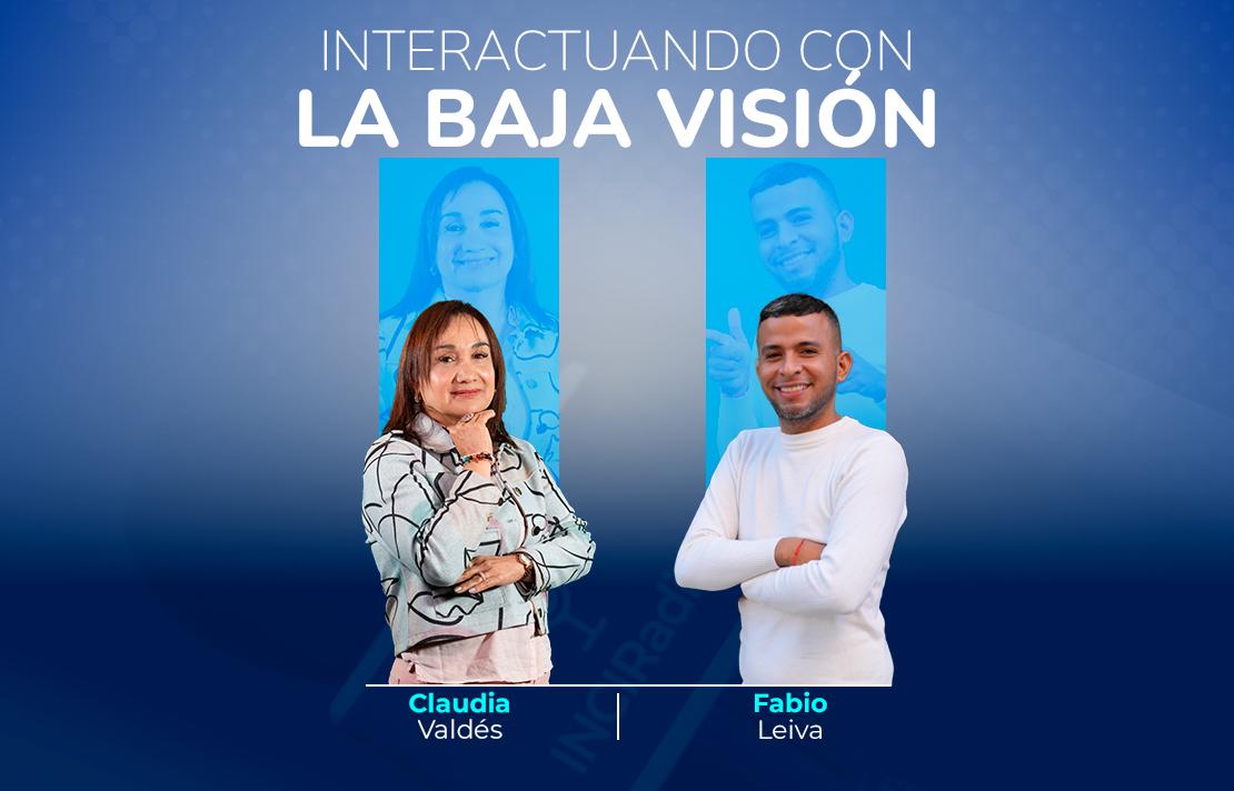 sobre un fondo azul está claudia valdez y fabio leiva en la parte superior hay un texto en blanco interactuando con la baja visión