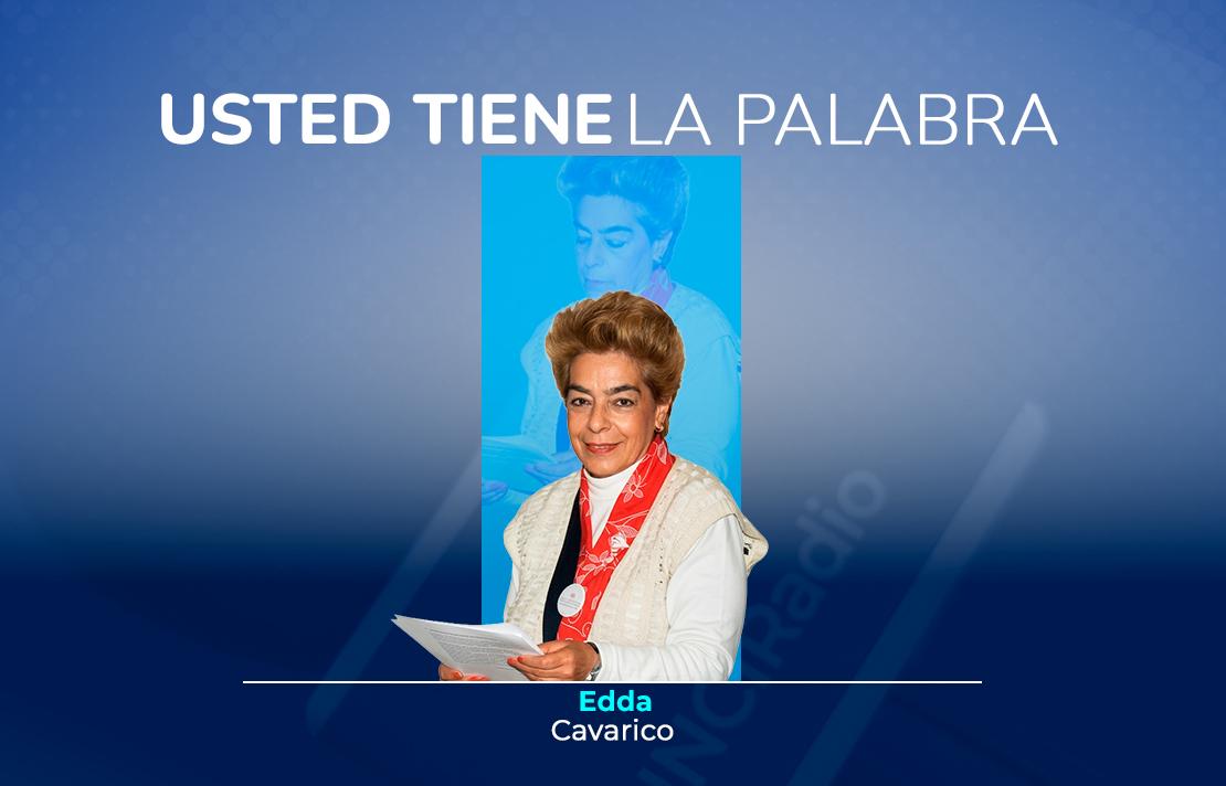 Afiche promocional del programa radial Usted Tiene la Palabra. En el centro aparece Edda Cavarico sosteniendo documentos impresos. El diseño utiliza tonos azules, con una imagen secundaria semitransparente al fondo.