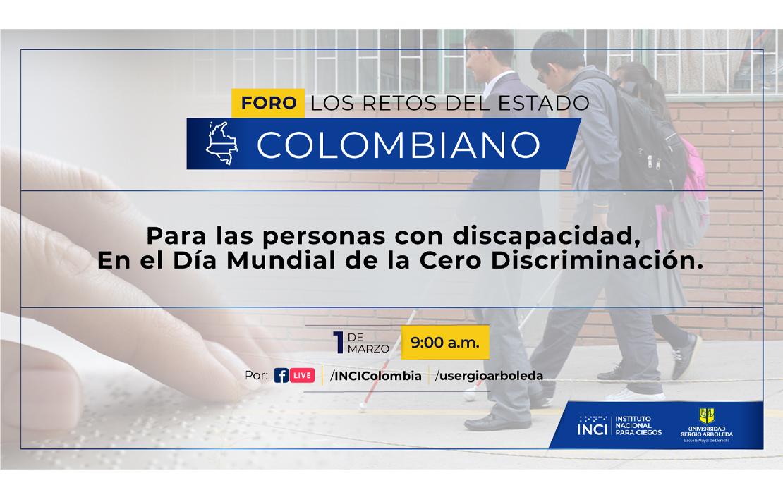 Imagen - Invitación al Foro &quot;Loso Resto del Estado Colombiano para las personas con discapacidad, en el Día Mundial de la Cero Discrinimación