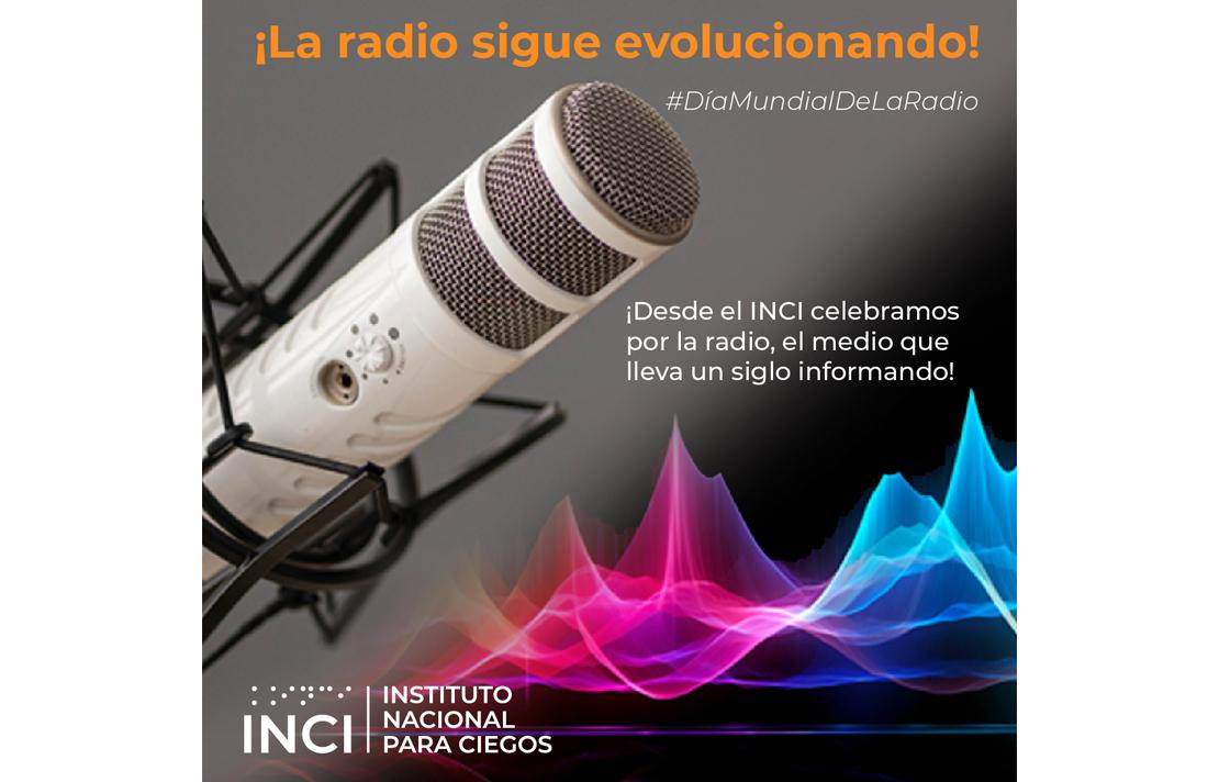 ¡La radio sigue evolucionando!   13 de febrero Día Mundial de la Radio