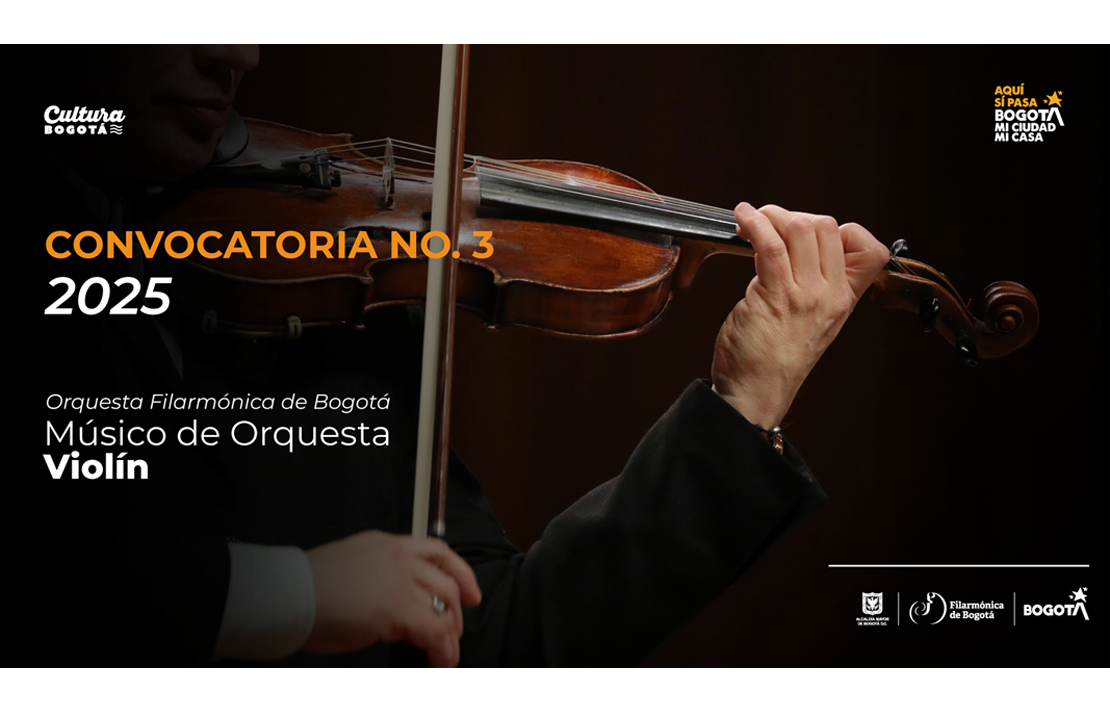 Publicidad de la Convocatoria No. 3 de 2025 - Músico de Orquesta - Violín, donde se observa un violinista tocando en el fondo, solo se ven sus mano y el violin