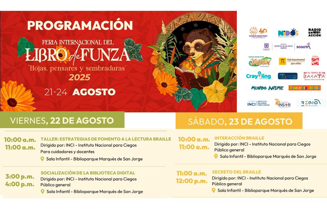 Programación de la Feria Internacional del Libro de Funza – Cundinamarca, donde el INCI participará con el taller: Estrategias de fomento a la lectura braille