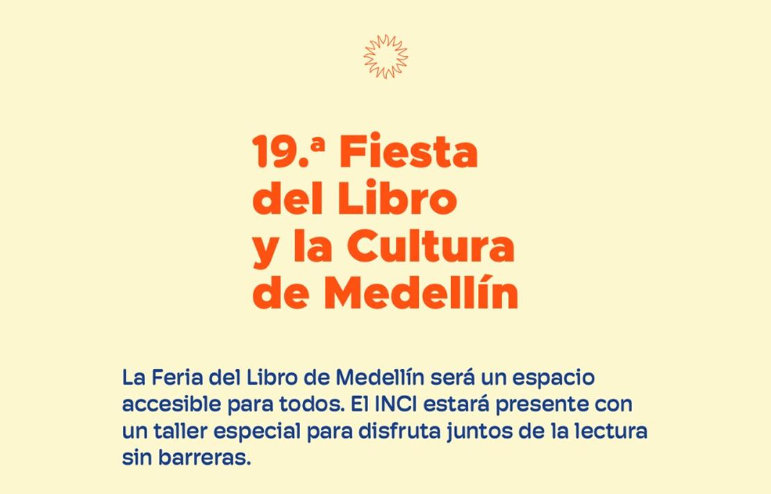 El INCI estará presente en la Feria del Libro de Medellín