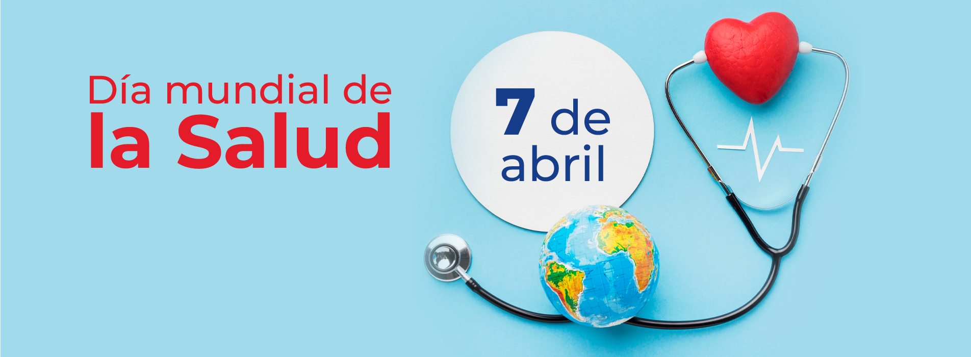 7 de abril, Día mundial de la Salud