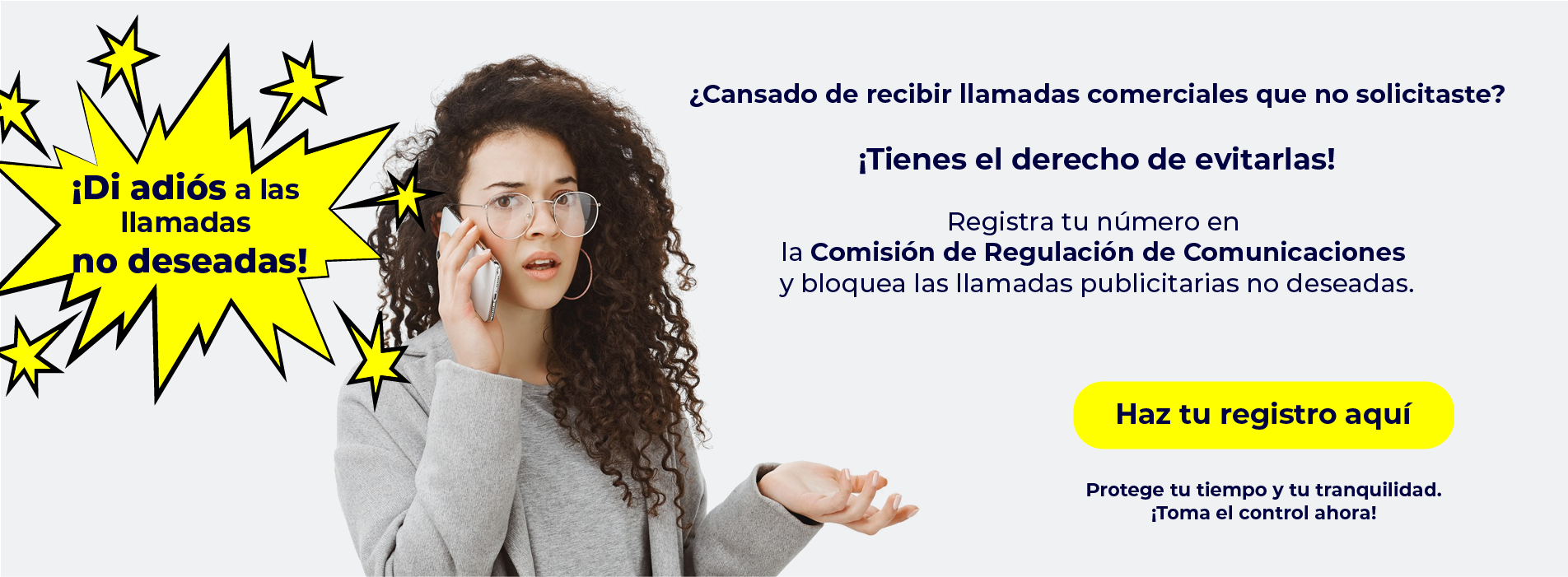 ¿Cansado de recibir llamadas comerciales que no solicitaste?  Registra tu número en la Comisión de Regulación de Comunicaciones y bloquéalas, Haz tu registro aquí