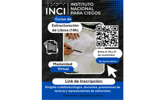 INCI invita a participar en el curso “Estructuración de Libros Accesibles”, inscríbete