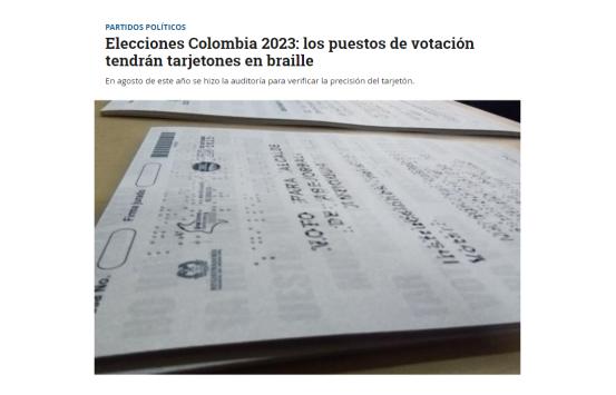 Captura de pantalla nota periódico El Tiempo - Elecciones Colombia 2023: los puestos de votación tendrán tarjetones en braille