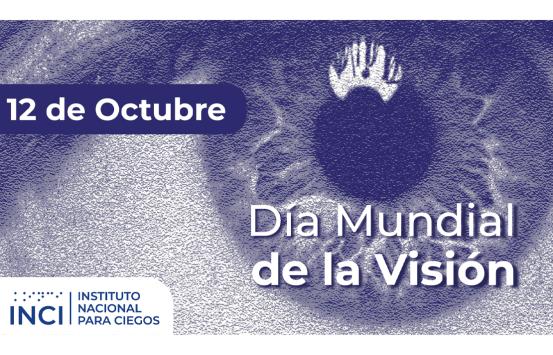 12 de octubre - Día mundial de la visión