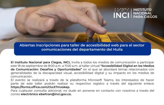 Inscríbase al al taller virtual “Accesibilidad Digital en los Medios de Comunicación: Desafíos y Oportunidades” en el que se abordará temas relacionados con generalidades de la discapacidad visual, accesibilidad digital y su impacto en los medios de comunicación a través del siguiente enlace: https://forms.office.com/r/xxX7mxskep