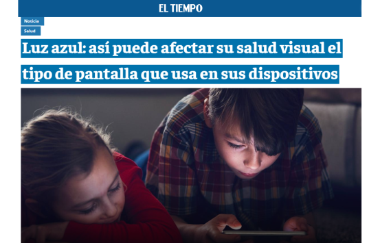 Captura de pantalla Portal web El Tiempo, nota: “Luz azul: así puede afectar su salud visual el tipo de pantalla que usa en sus dispositivos”