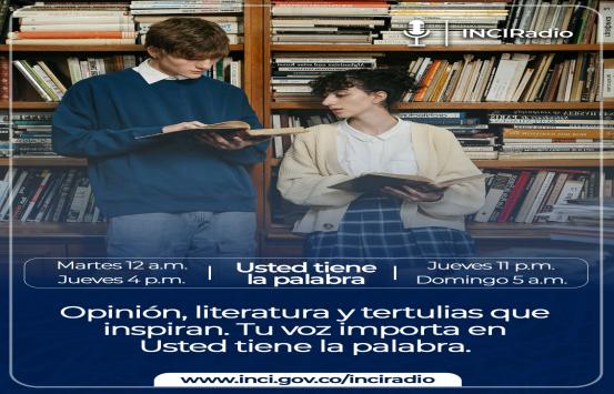 publicidad de usted tiene la palabra, dos jovenes están en una biblioteca, en la parte inferior en blanco sobre un fondo azul  están los horarios martes a las 12 a.m. jueves 4 p.m. y 11 p.m. y también los domingo s las 5 a.m.