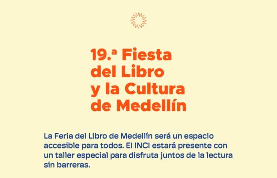 El INCI estará presente en la Feria del Libro de Medellín