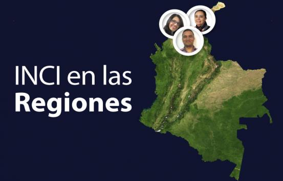INCI en las regiones