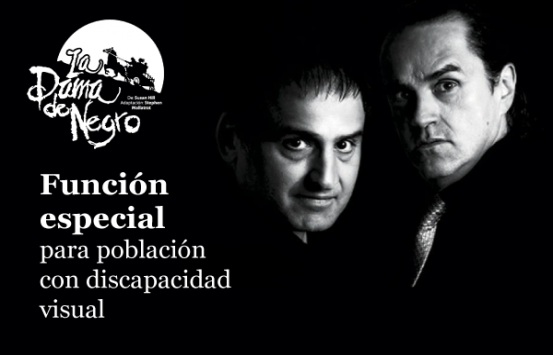 La dama de negro una función especial para población con discapacidad visual
