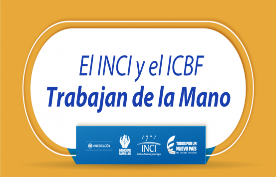 Banner en fondo amarillo con el texto : El INCI y el ICBF trabajan de la mano, las letras entán en color azul sobre un recuadro en blanco, en una esquina del banner están los logos del INCI, del ICBF y Todos por un Nuevo País